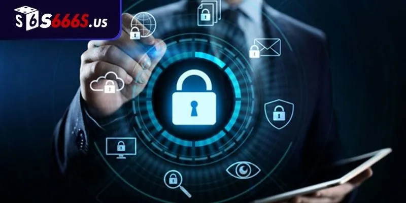 Các chế độ bảo mật tại S666 mới nhất năm 2025
