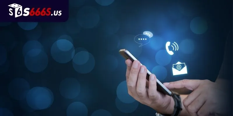 Những điều người chơi cần lưu ý khi liên hệ S666